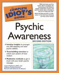 The Complete Idiot's Guide to Psychic Awareness, 2nd Edition (Paperback) A621
