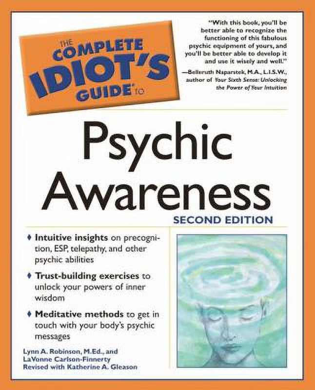 The Complete Idiot's Guide to Psychic Awareness, 2nd Edition (Paperback) A621